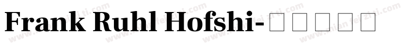 Frank Ruhl Hofshi字体转换